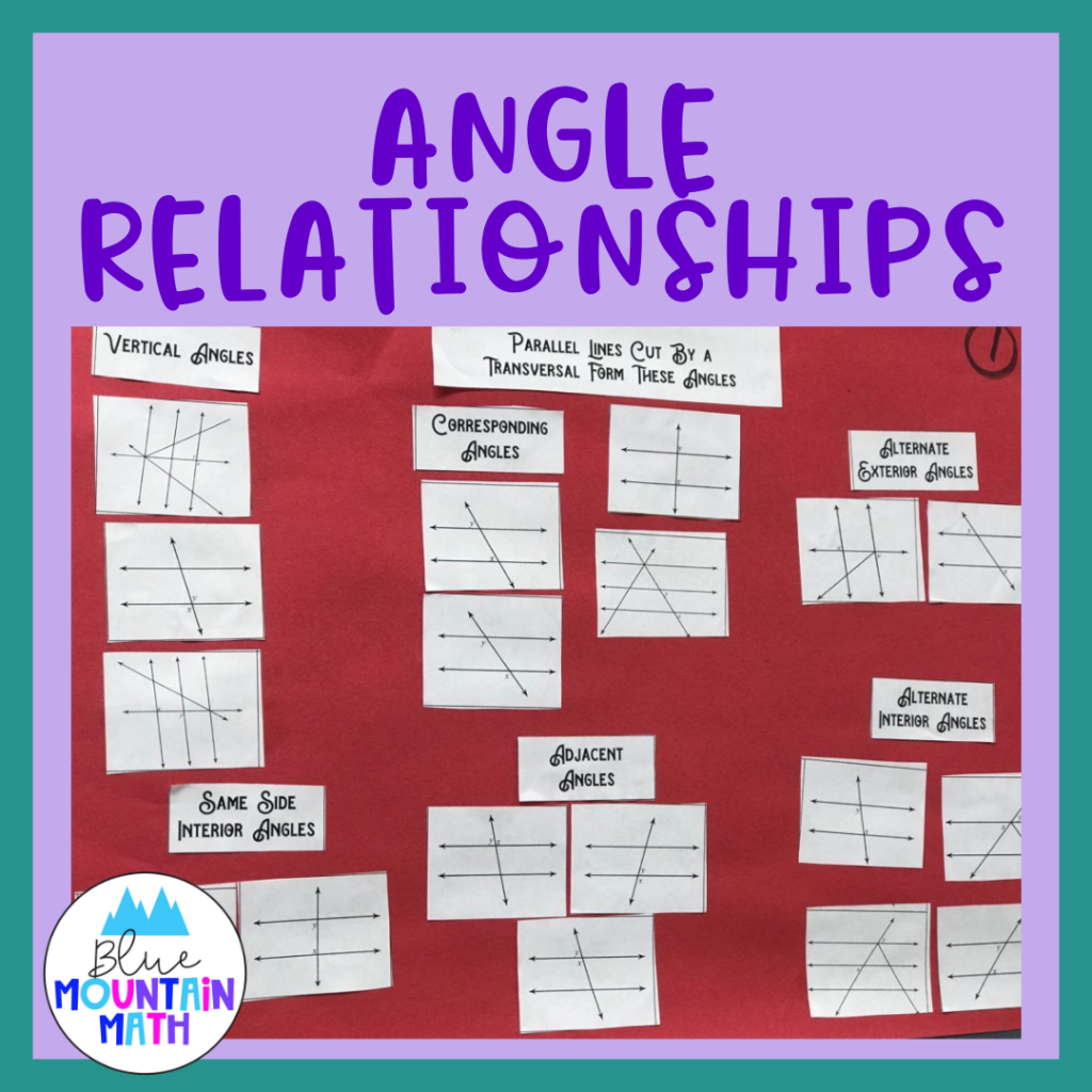 Angle Relationships - Blue Mountain Math