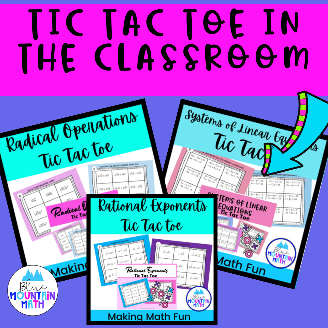 Tic Tac Toe in the Classroom - Blue Mountain Math