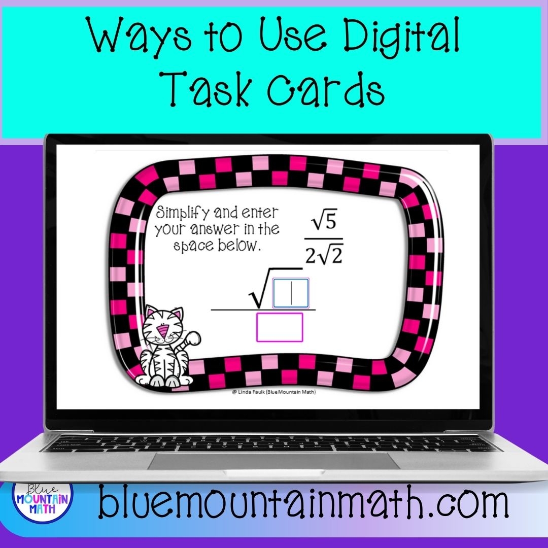Ways to Use Digital Task Cards - Blue Mountain Math